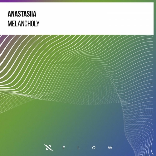 ANASTASiiA - Melancholy [ITPF046]